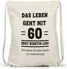 Das Leben geht mit 60 erst richtig los Turnbeutel lustig Produktbild-Vorschau 3