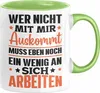 Wer Nicht Mit Mir Auskommt Muss Eben Noch Ein Wenig An Sich Produktbild-Vorschau 1
