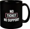 No Ticket No Support Tasse für Informatiker Produktbild-Vorschau 1