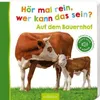 Hör mal rein, wer kann das sein? - Auf dem Bauernhof Anteprima dell’immagine prodotto 1