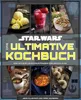Star Wars: Das ultimative Kochbuch Produktbild-Vorschau 1