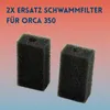 Schwammeinsatz für ORCA 350 Happet 2 Stück Produktbild-Vorschau 3