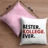 Trendation - Bester Kollege Ever Deko-Kissen mit Füllung Produktbild-Vorschau 4