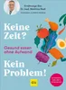Keine Zeit? Kein Problem! Produktbild-Vorschau 1