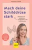 Mach deine Schilddrüse stark Produktbild-Vorschau 1