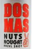 Dos Mas Nuts Nougat Hazel Shot Produktbild-Vorschau 5