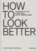 How To Look Better. Náhľad obrázku produktu 2