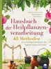 Hausbuch der Heilpflanzenverarbeitung Anteprima dell’immagine prodotto 1