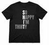 30° Compleanno Saying So Happy Im Thirty Regalo Divertente Anteprima dell’immagine prodotto 2