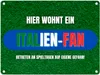 Hier wohnt ein Italien-Fan Metallschild in 15x20 cm mit Produktbild-Vorschau 1