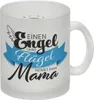 Einen Engel ohne Flügel nennt man Mama Glas Tasse mit Produktbild-Vorschau 1