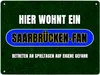 Hier wohnt ein Saarbrücken-Fan Metallschild XL in 21x28 cm Produktbild-Vorschau 1