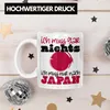 Trendation - Japan Tasse Geschenk Ich Muss Gar Nix Ich Muss Produktbild-Vorschau 3