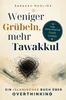 Weniger Grübeln, mehr Tawakkul Produktbild-Vorschau 1