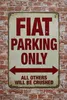 Fiat Parking Only Blechschild 20x30 cm Vintage Metallschild Produktbild-Vorschau 2