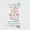 This Book Kills Produktbild-Vorschau 3