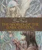 The World of the Dark Crystal Podgląd zdjęcia produktu 2