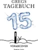 The cover of a book titled 'Gregs Tagebuch 15' with water-formed numbers '15' and a simple illustration of a lighthouse and a sunrise. Náhled obrázku produktu