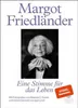 Margot Friedländer. Eine Stimme für das Leben Produktbild-Vorschau 2