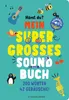 Hörst du ...? Mein supergroßes Soundbuch Produktbild-Vorschau 1