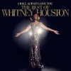 I Will Always Love You: The Best Of Whitney Housto Produktbild-Vorschau 1