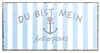 Maritimes Metallschild, Modell: DU BIST MEIN...  , Material Produktbild-Vorschau 3