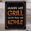 Mann mit Grill sucht Frau mit Kohle Metallschild XXL Schild Produktbild-Vorschau 7