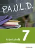 P.A.U.L. D. (Paul) 7. Arbeitsheft. Für Gymnasien und Produktbild-Vorschau 1