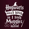 Hogwart nie zatrudnia, więc zamiast tego uczę mugoli Harry Podgląd zdjęcia produktu 3