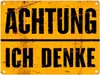 Achtung ich denke - Altes Holzdesign Metallschild in 15x20 Produktbild-Vorschau 1