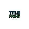 Title Fight-Floral Green Produktbild-Vorschau 2