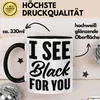 I See Black For You Tasse Deutsch-Englisch Denglisch Produktbild-Vorschau 3