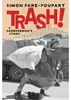 Trash! Náhled obrázku produktu 1