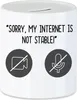 Sorry, My Internet Is Not Stable Spardose Meetings Produktbild-Vorschau 1