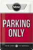 Nekupto Cedule 20x30 Mini Cooper Solo Parcheggio NA22243 Anteprima dell’immagine prodotto 5