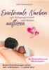 Emotionale Narben aus Schwangerschaft und Geburt auflösen Anteprima dell’immagine prodotto 2