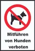 Mitführen von Hunden verboten Schild A3 (297x420mm) Produktbild-Vorschau 1