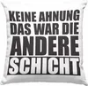 Trendation -  Keine Ahnung Das War Die Andere Schicht Produktbild-Vorschau 1