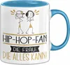 Hip-Hop-Fan Geschenk Tasse Becher Die Frau Die Allen Kann Produktbild-Vorschau 1