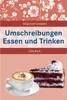 Umschreibungen Essen und Trinken Produktbild-Vorschau 1