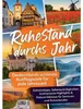 Ruhestand durchs Jahr - Deutschlands schönste Ausflugsziele Produktbild-Vorschau 2