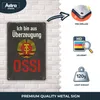 Blechschild AstraDesign 20x30 cm „Aus Überzeugung Ossi“ – Produktbild-Vorschau 4
