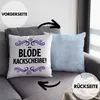 Trendation - Blöde Ka**Sch** Ich Hasse Jeden Deko-Kissen Produktbild-Vorschau 2