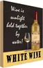 vianmo Holzschild 18x12 cm White Wine is sunlight held Produktbild-Vorschau 1