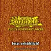 The image is a marketing graphic for Yu-Gi-Oh! Yugi's Legendary Decks, featuring the game's logo and promotional text on a background resembling ancient Egyptian hieroglyphs. Produktbild-Vorschau