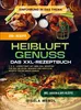 Heißluft-Genuss: Das XXL-Rezeptbuch Produktbild-Vorschau 2
