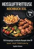 Heissluftfritteuse Kochbuch XXL Produktbild-Vorschau 1
