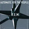 R.E.M.: Automatic For The People -   - (CD / A) Náhľad obrázku produktu 1
