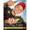 Das Praxisbuch für junge Angler Voir les images du produit 1