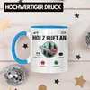 Trendation - "Holz Ruft An" Tasse für Waldarbeiter Lustige Produktbild-Vorschau 3
